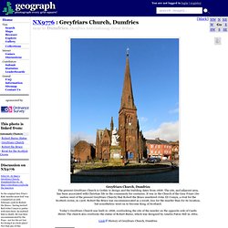 Greyfriars Church, Dumfries (C) David Dixon
