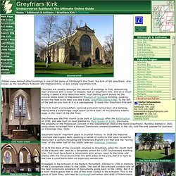 Greyfriars Kirk Feature Page on Undiscovered Scotland