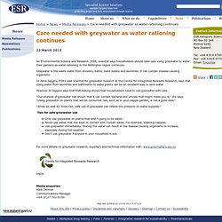 Media Releases - Care needed with greywater as water rationing continues