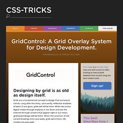 GridControl: A Grid Overlay System for Design Development.