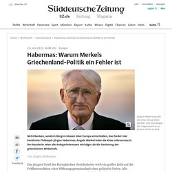 Habermas: Merkels Griechenland-Politik ist ein Fehler