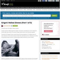 Grigori: Holiest Sinners (Part 1 of 5)