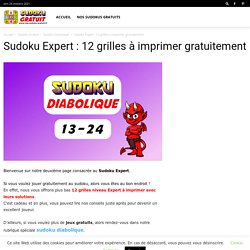 Sudoku Expert : 12 grilles à imprimer gratuitement