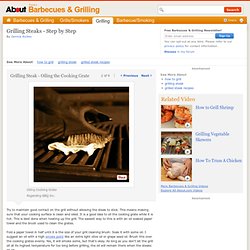 Grilling Steak - Oiling the Cooking Grate