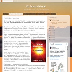 Dr David Grimes: Vitamin D and Cholesterol