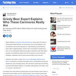 Grizzly Bear Expert Explains Who These Carnivores Really Are