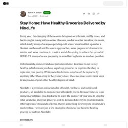 Stay Home: Have Healthy Groceries Delivered by NineLife