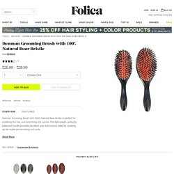 Denman Grooming Brush with 100% Natural Boar Bristle