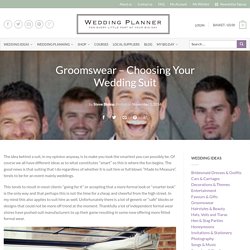 Groomswear - Choosing Your Wedding Suit