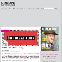 Groove » » MOVE D & SOLOMUN Über das Auflegen