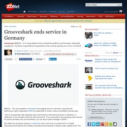 Grooveshark ends service in Germany