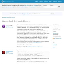 Grooveshark Shortcode Change