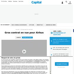 Gros contrat en vue pour Airbus