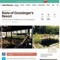 Ruins of Grossinger's Resort – Liberty, New York