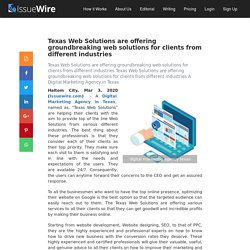 Get the Services of Digital Marketing Agency in Texas