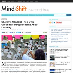 Students Conduct Their Own Groundbreaking Research About Learning