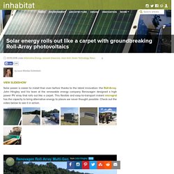 Solar energy rolls out like a carpet with groundbreaking Roll-Array photovoltaics