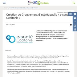 Création du Groupement d’intérêt public « e-santé Occitanie »