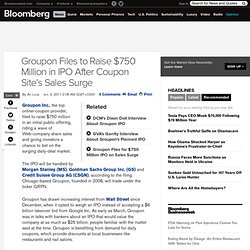 Groupon Files to Raise $750 Million in IPO After Coupon Site’s Sales Surge