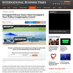 Groupon Privacy Issue: Does Groupon's New Policy Compromise Users?