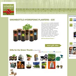 Gifts for the Green Thumb GROWBOTTLE HYDROPONIC PLANTERS - $35 – Green Holiday Gift Guide