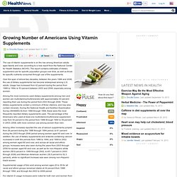 Growing Number of Americans Using Vitamin Supplements