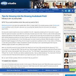 Tips for Growing into the Growing Audiobook Field