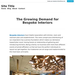 The Growing Demand for Bespoke Interiors