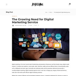 The Growing Need for Digital Marketing Service - AtoAllinks