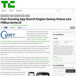 Fast-Growing App Search Engine Quixey Raises $20 Million Series B