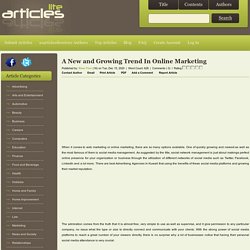 A New and Growing Trend In Online Marketing