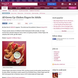 All Grown Up: Chicken Fingers for Adults - Food on Shine