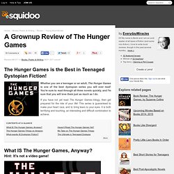 A Grownup Review of The Hunger Games