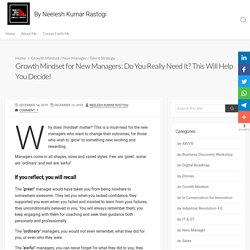 Growth Mindset for New Managers: Do You Really Need It? This Will Help You Decide! - Make IT Work For You