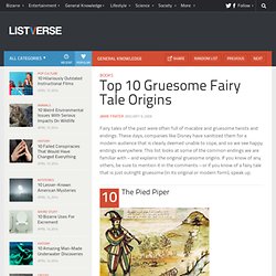 Top 10 Gruesome Fairy Tale Origins
