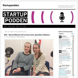 #25 – Sanna Nilsson och Lovisa Levin, grundare Codarica