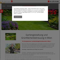 Grünflächenbetreuung und Gartengestaltung in Wien