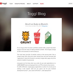 Grunt vs Gulp vs Brunch - Toggl Blog