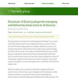 Grunticon: A Grunt.js plugin for managing and delivering sharp icons to all devices