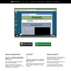 Guacamole - HTML5 Clientless Remote Desktop
