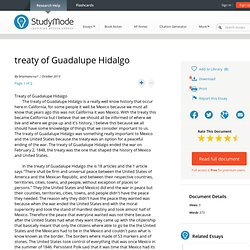 treaty of Guadalupe Hidalgo - College Essays - Briannancruz1