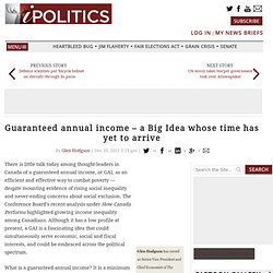 Guaranteed annual income – a Big Idea whose time has yet to arrive