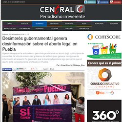 Desinterés gubernamental genera desinformación sobre el aborto legal en Puebla