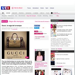 Gucci, la saga de la marque - Mode