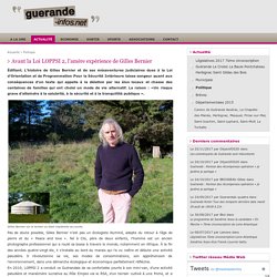 Guérande :La loi LOPPSI 2 a fait de Gilles Bernier un chômeur sans domicile fixe !