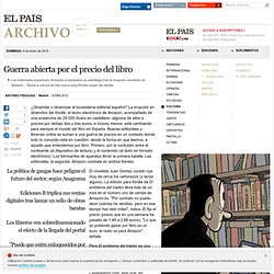 Guerra abierta por el precio del libro · ELPAÍS.com