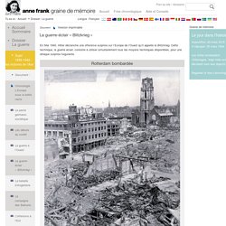 La guerre-éclair « <i>Blitzkrieg</i> » - Anne Frank - Graine de mémoire