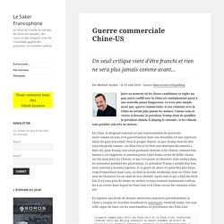 Guerre commerciale Chine-US