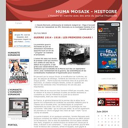 GUERRE 1914 - 1918 : LES PREMIERS CHARS ! : HUMA MOSAIK - HISTOIRE