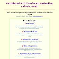 Guerrilla guide to CNC machining, mold making, and resin casting
